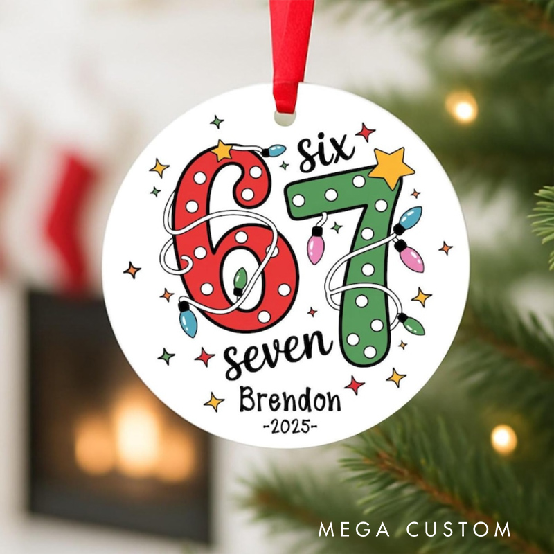 Personalized Six Seven Christmas Ornament with Name Home Decor Christmas Gift for Family