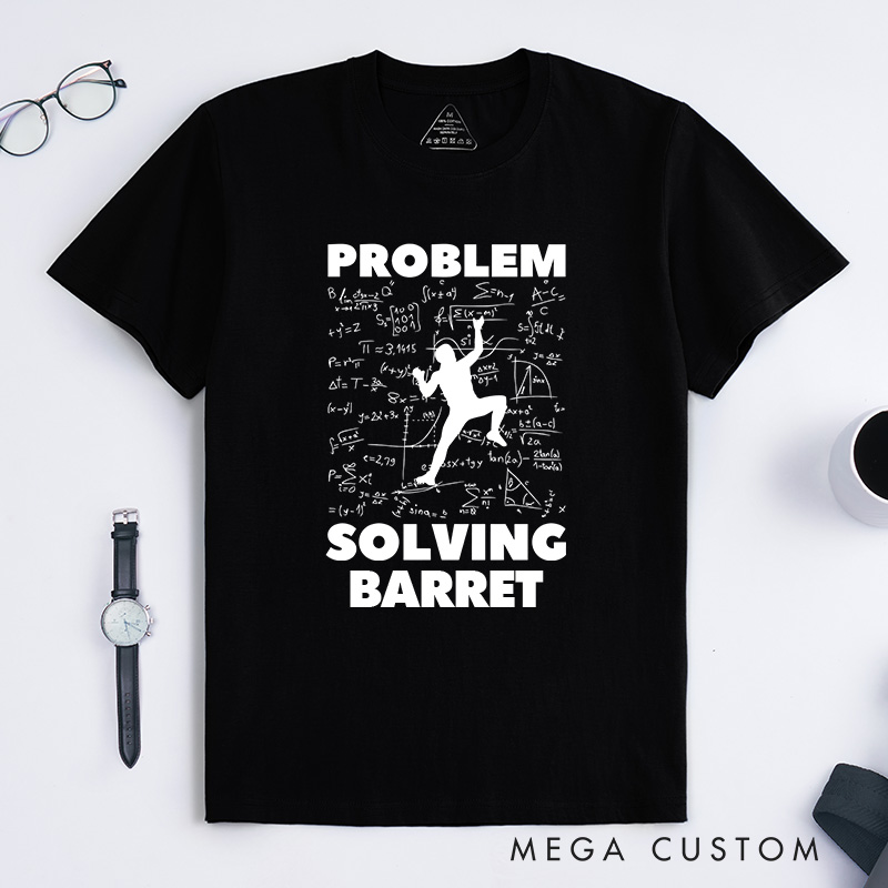 Personalized Rock Climbing T-Shirt Bouldering Problem Solving Shirt Present for Boulderer Lead Climb Tshirt Sport Climber Gift
