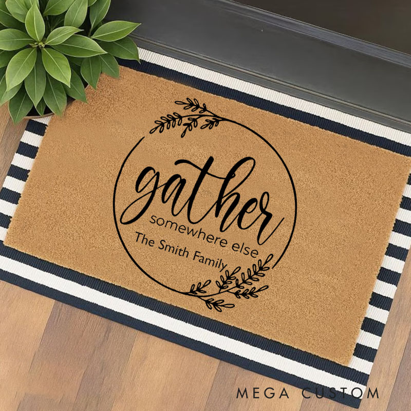 Personalized Gather Somewhere Else Doormat Custom Family Name Design Durable Coir Rug Decorative Accent For Entryways Porches Or Housewarming Gifts