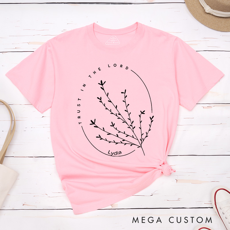 Personalized Trust in the Lord Classic T-Shirt with Delicate Branches Design Cotton Tee Sunday Church Shirt Easter Birthday Gift for Christians