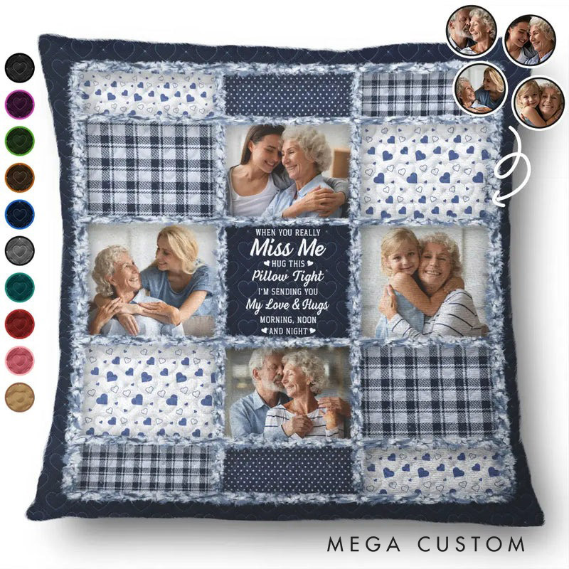 Personalized Photo When You Really Miss Me Hug This Pillow Memorial Gift for Family