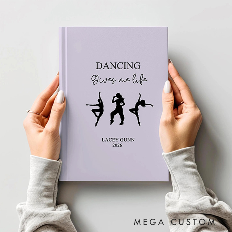 Personalized A5 Dancing Gives Me Life Hardcover Journal Custom Ballerina Notebook Choreography Studio Dancer Gift Recital or Team Gift for Ballerinas