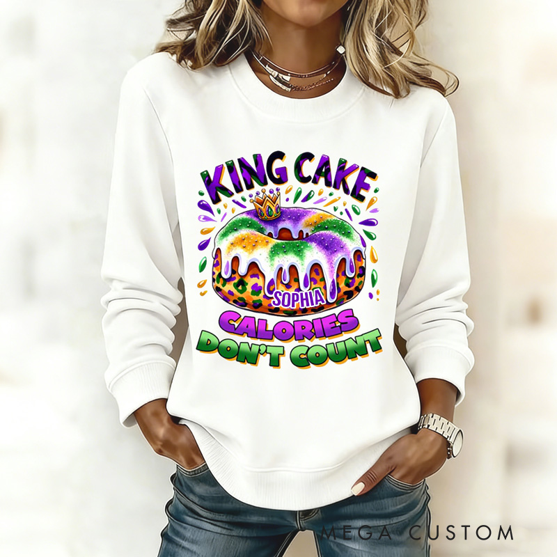 Personalized Calories Don't Count Sweatshirt Mardi Gras King Cake Sweatshirt with Name Mardi Gras Gift for Women Her