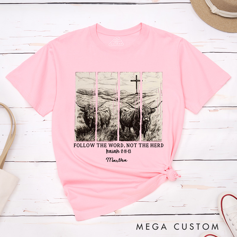 Personalized Follow the Word not the Herd Classic T-Shirt with Name Christian Bible Verse Shirt Religious Gift Faith Gift for Christians
