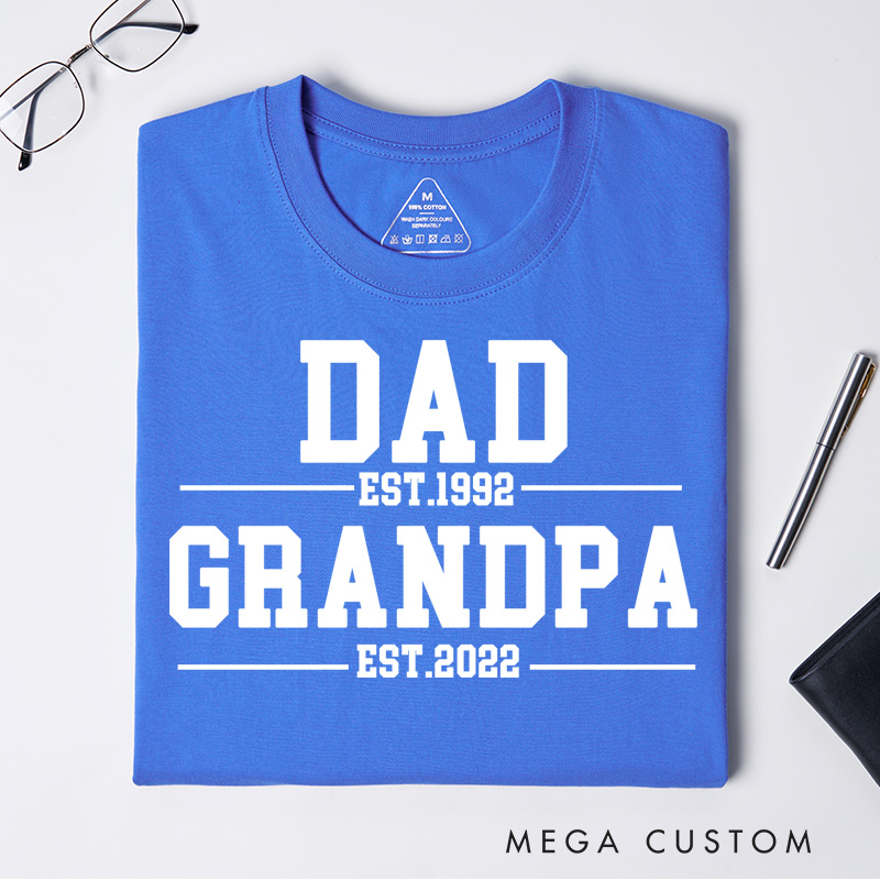 Personalized Dad Est. Grandpa Est. T-shirt Grandpa T Shirt Custom Father's Day Gift for Dad and Grandfather Birthday Gift for Men