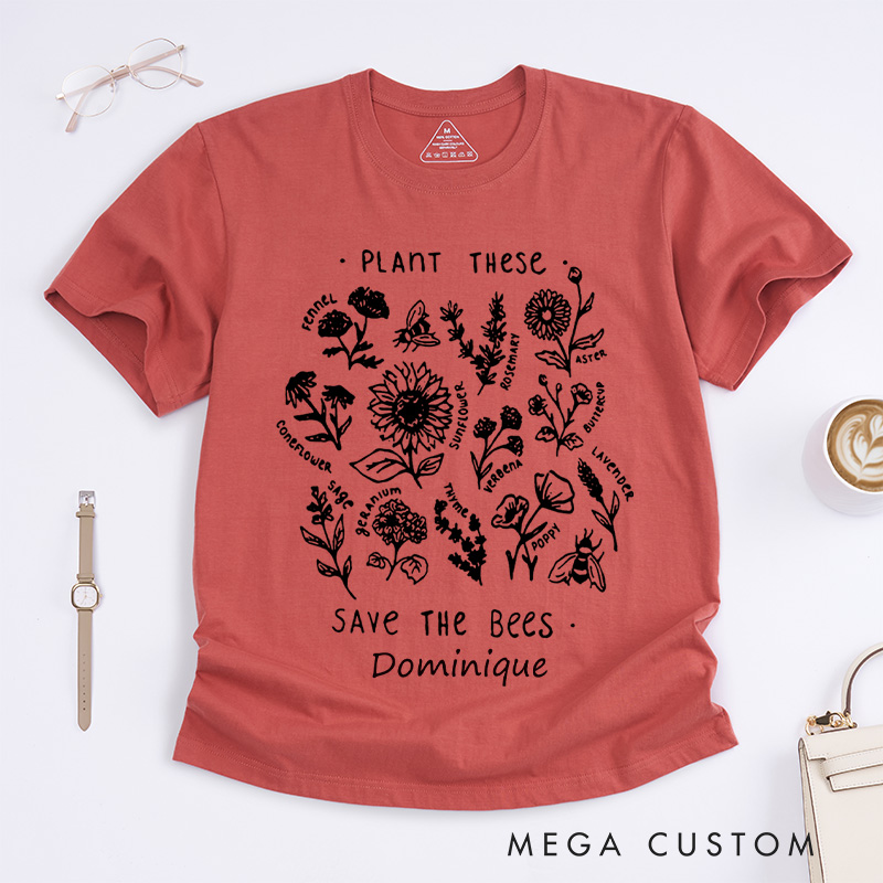 Personalized Plant These Save the Bees Classic T-shirts Bee Lover Shirt Graphic Tee Honey Bee Shirt Gardening Lover Shirt Plant Lover Gift