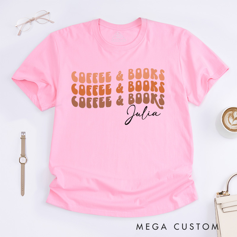 Personalized Coffee and Book Classic T-Shirts Reading Shirt Bookworm Coffee Lovers Customized Name Shirt Gift for Books Lover