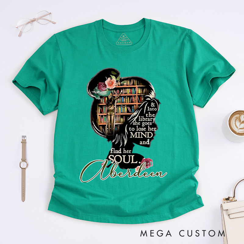 Personalized and into the Library She Goes to Lose Her Mind and Find Her Soul Classic T-Shirts Read Banned Books Librarian Gift Shirt