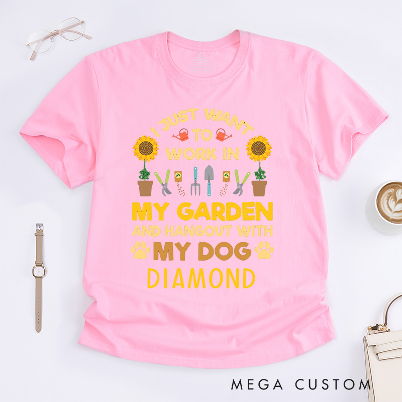 Personalized I Just Want to Work In My Garden And Hang Out with My Dog Classic T-Shirts Gardener TShirt Plant Lover Gift Garden Gift