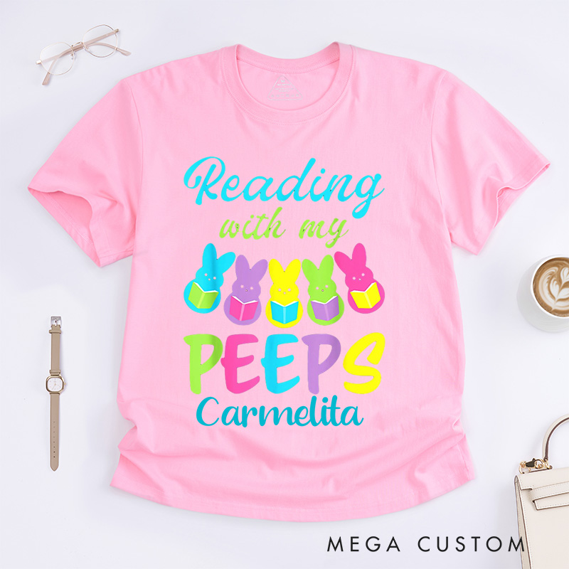 Personalized Reading With My Peeps Classic T-Shirts Funny Easter Shirts Book Shirt Funny Peeps Tee Reading Bunny Shirt Easter Gift