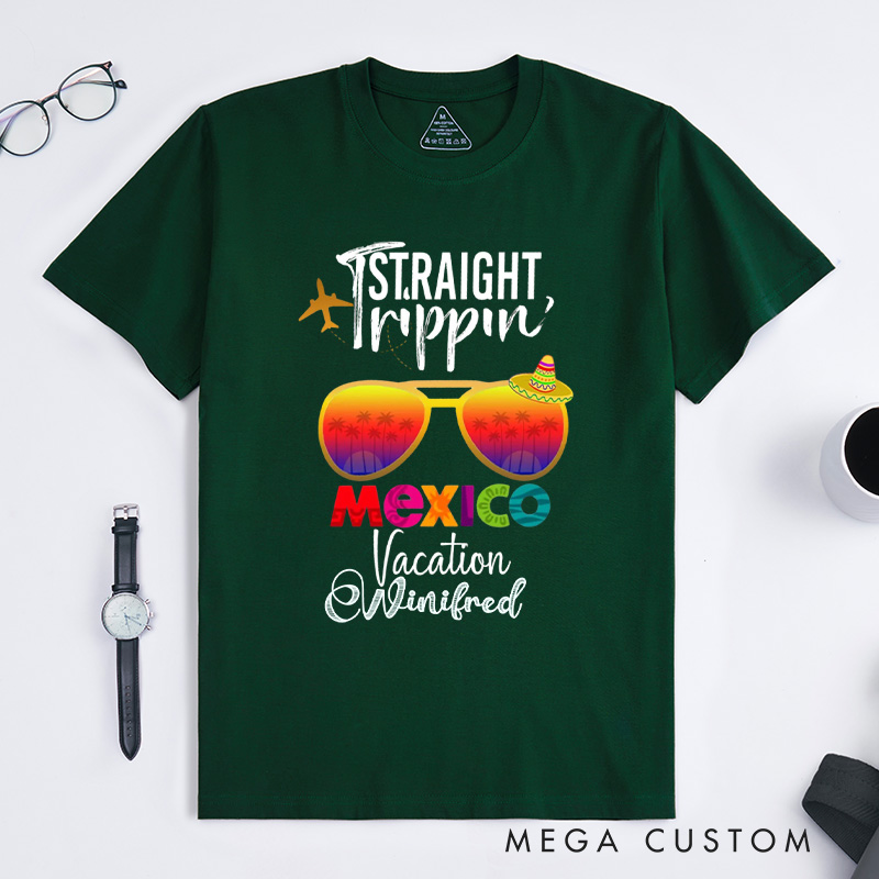Personalized Mexico Classic T-Shirts Trip Shirt Vacation Tee Trendy Shirt Customized Name Shirt Tee Gift For Traveler