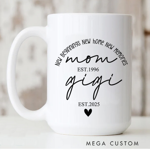 Personalized Grandma Mug New Grandma Mug New Home New Beginning New Memories Mug First Time Nana Gifts Christmas Gift Housewarming Gift New Home Gift