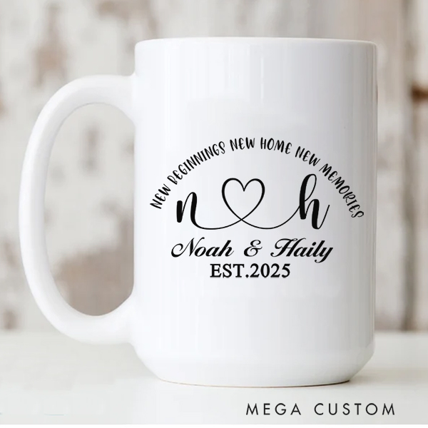 Personalized Mug Custom 11oz Coffee Mug 15oz Coffee Cup New Home New Beginning New Memories Wedding Gift Housewarming Gift New Home Gift for Couple
