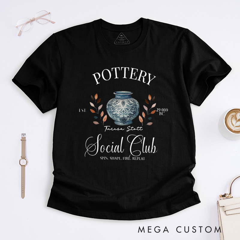 Personalized Pottery Social Club Classic T-Shirts Funny Pottery Lover Gift Ceramic Artist Shirt Clay Pottery Maker Tee Vintage Ceramics Kiln Shirt