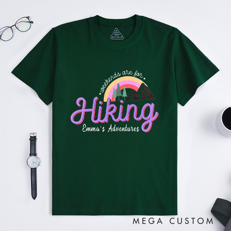 Personalized Weekends Are for Hiking T-Shirt Adventure Camping Mountain T-Shirt for Nature Traveling Outdoors Lover Gift
