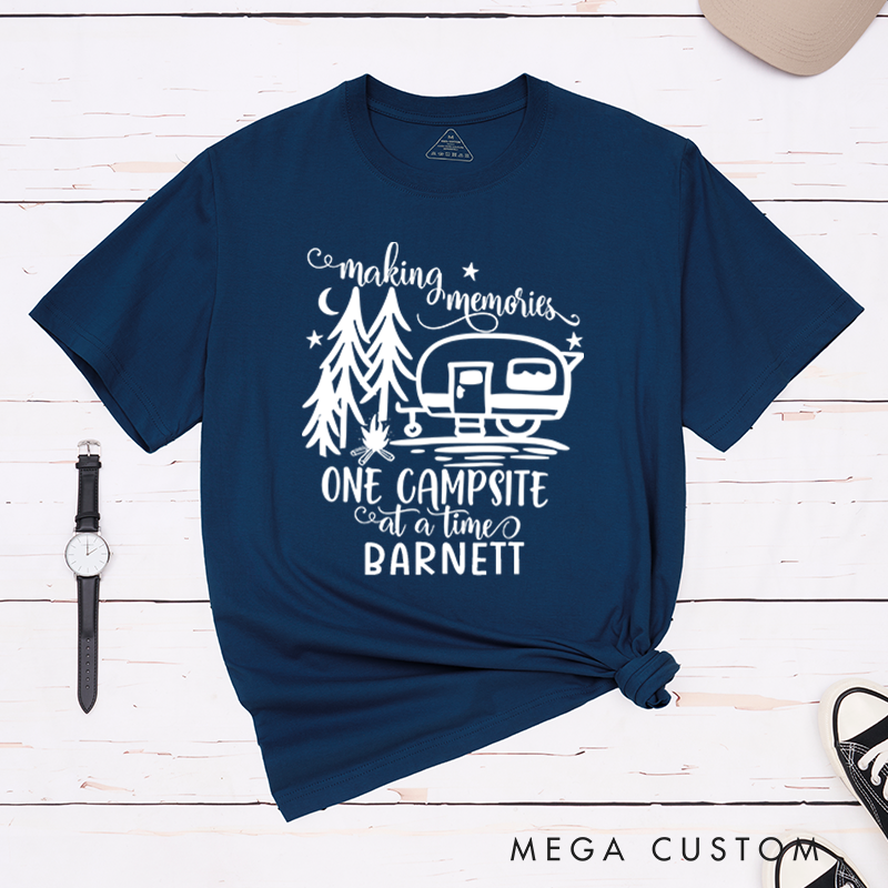 Personalized Making Memories One Campsite At a time T-Shirt Camping Adventure Shirt Gift for Hiking Outdoors Lover