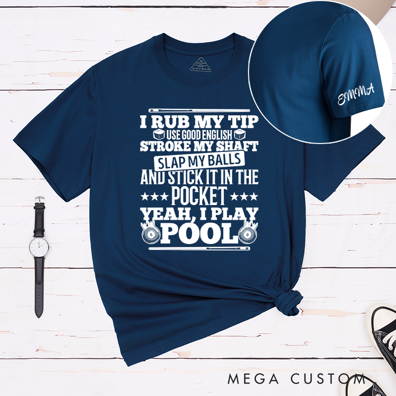 Personalized Pool T-Shirts with Custom Your Name on Your Sleeve - Funny Pool Lover Gift 