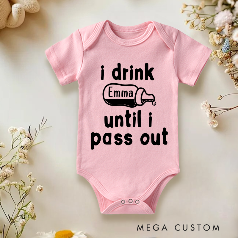 Personalized I Drink Until I Pass Out Baby Onesie Cute Gift for New Parents