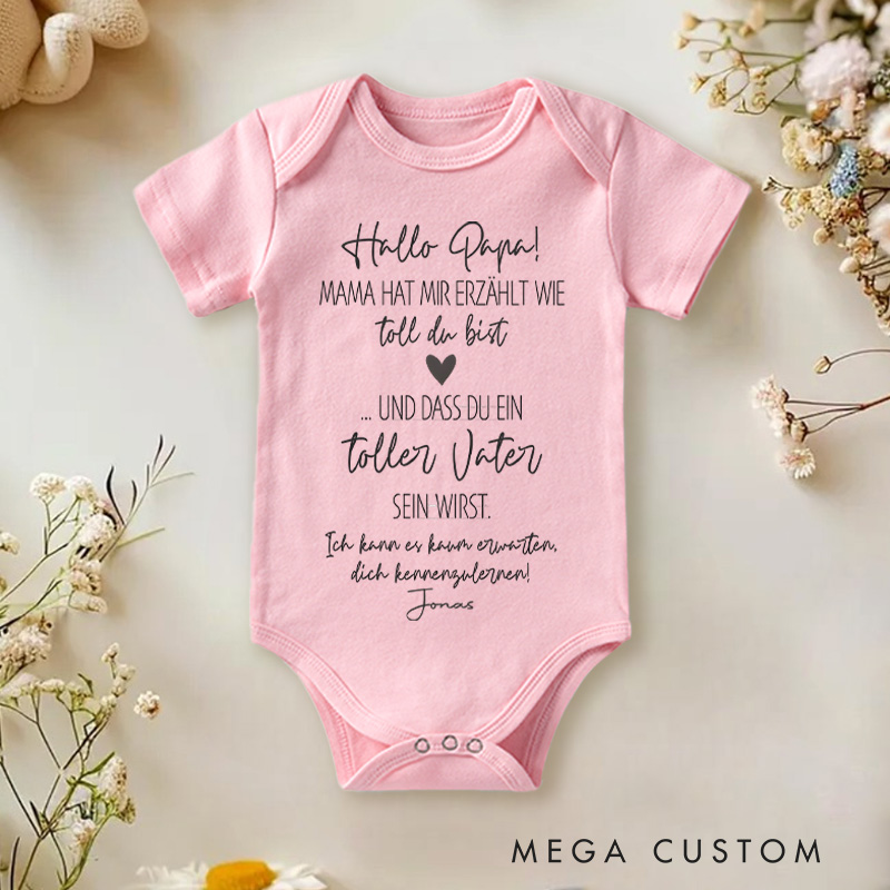 Personalized Hello Dad Mom Told Me How Great You Are Baby Onesie Father's Day Gift