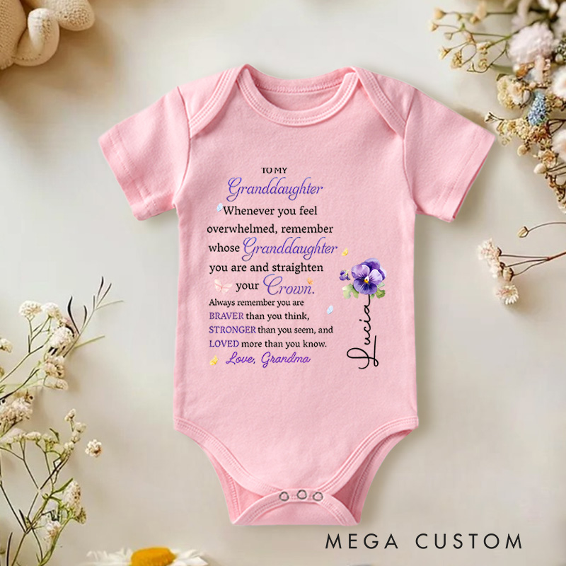 Personalized To My Granddaughter Braver Stronger Loved Baby Onesie