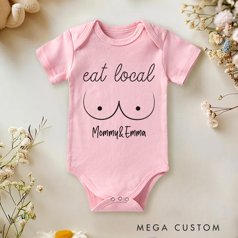 Personalized Funny Eat Local Breastfeeding Baby Onesie Gift for Baby