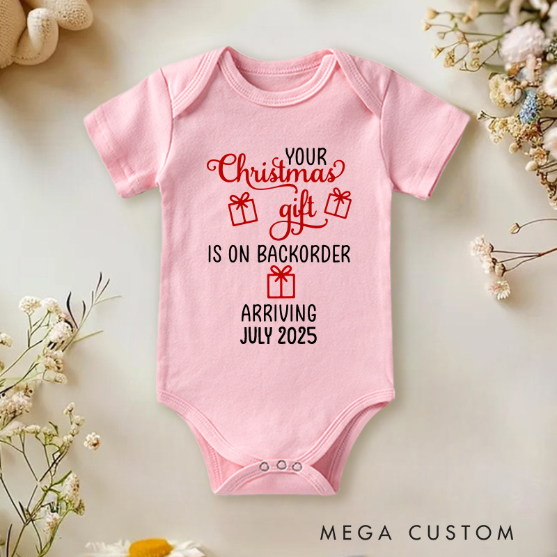 Personalized Your Christmas Gift Is On Backorder Baby Onesie Baby Announcement Gift Baby Christmas Gift
