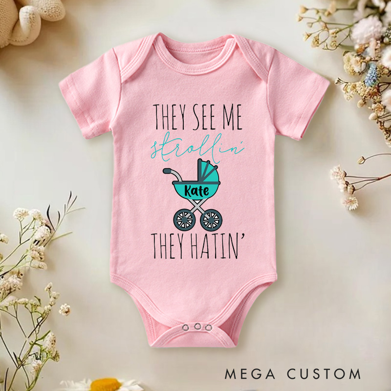 Personalized They see me strollin They Hatin Baby Onesie Baby Shower Gift