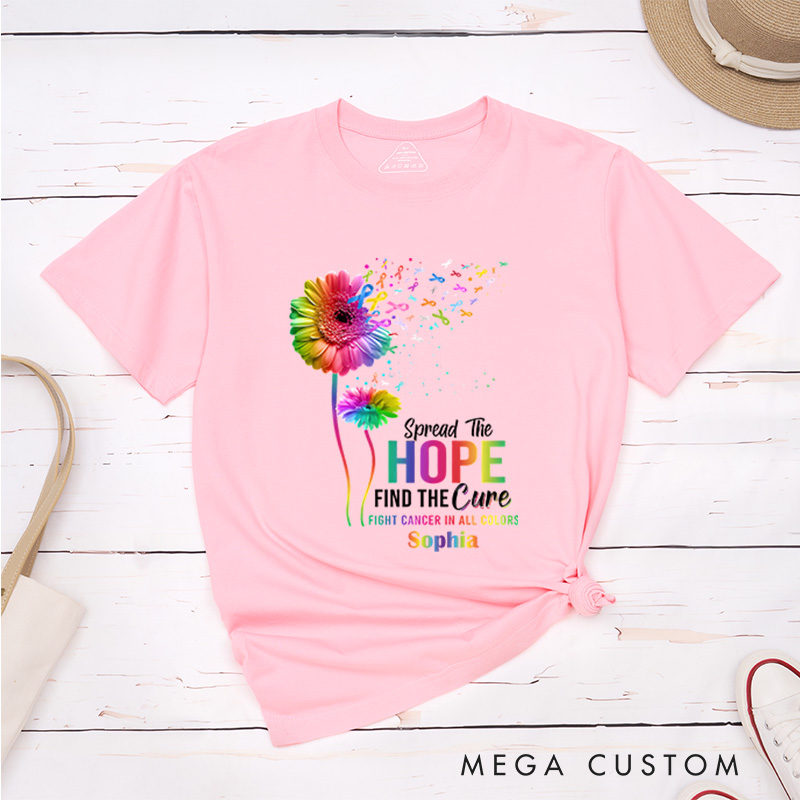 Personalized Spread The Hope Find The Cure Fight Cancer in All Colors T-shirt Cancer Warrior Gift