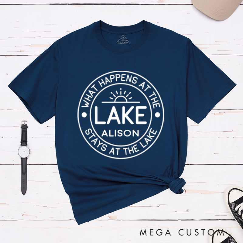 Personalized What Happens At The Lake Stays At The Lake T-Shirt Lake Vacation Life Shirt Gift for Outdoors
