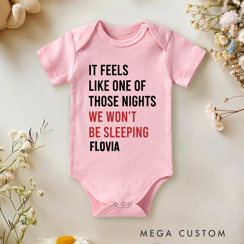 Personalized It Feels Like One Of Those Nights We Won't Be Sleeping Baby Onesie Pregnancy Announcement Gift