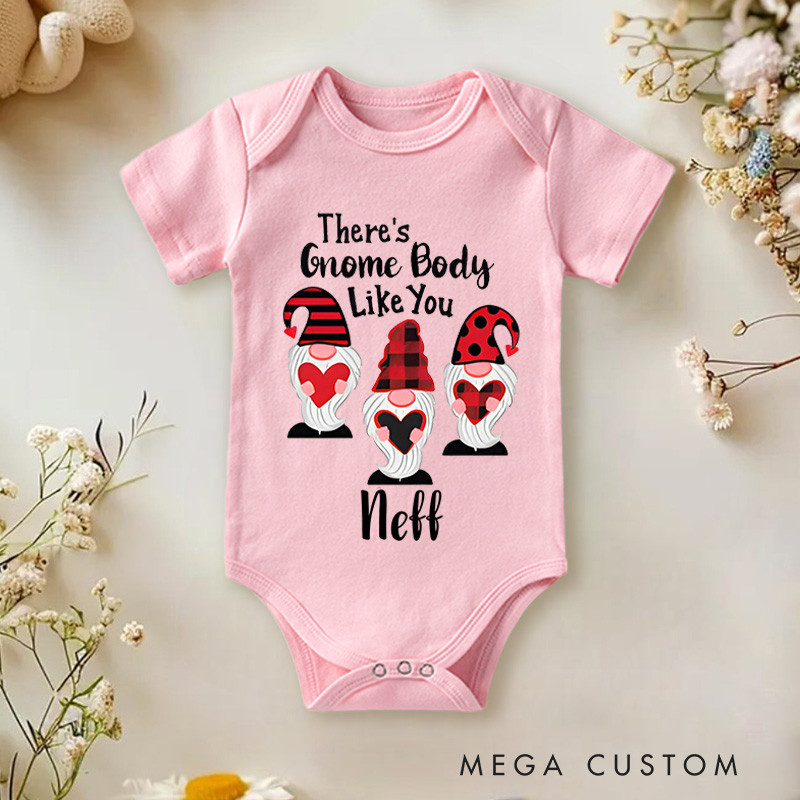 Personalized There's Gnome Body like You Baby Onesie Valentine's Baby Gift