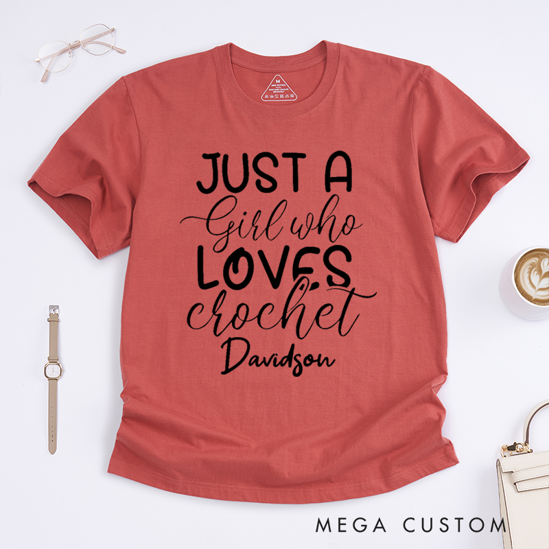 Personalized Just A Girl Who Loves Crochet Classic T-Shirts Gift for Knitting Lover knitting Mom Gift Grandma Knitting Shirt Knitter Shirt