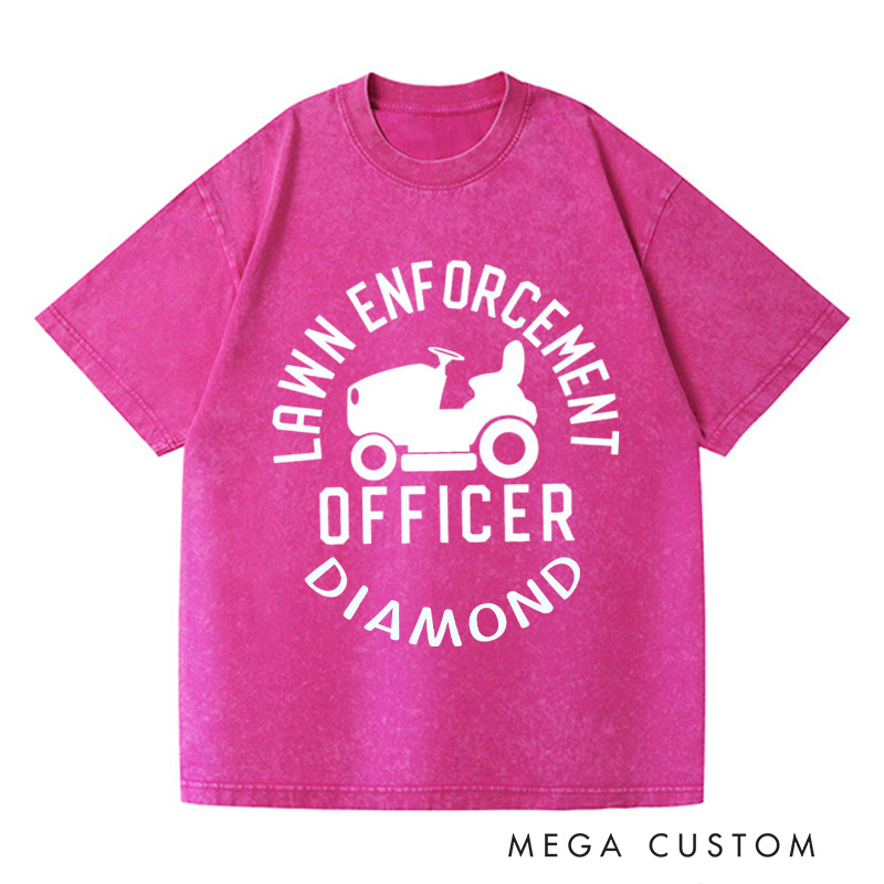 Personalized Lawn Enforcement Officer Washed T-Shirts Dad T-Shirt Lawn Guy Shirt Lawn Ranger Shirt Gift For Dad Gardener Shirt Gardening Lover Gift