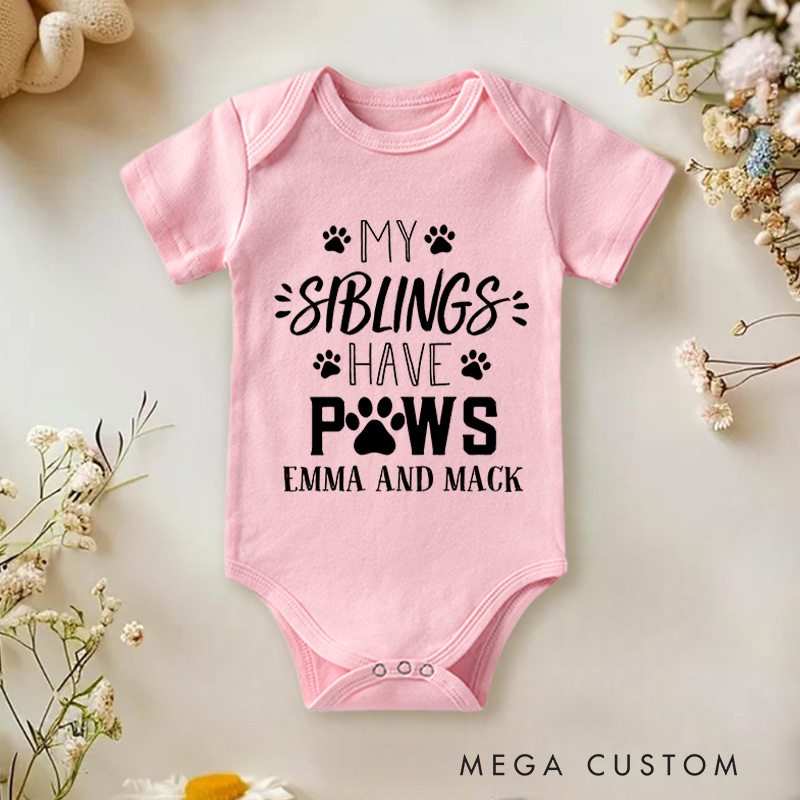 Personalized My Siblings Have Paws Baby Onesie Pet Lover Gift