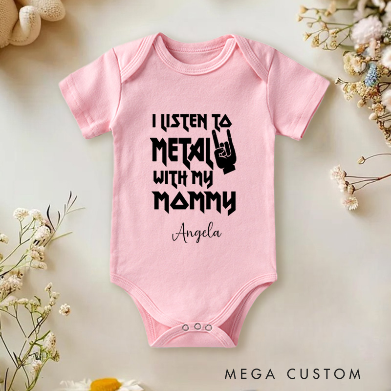 Personalized I Listen to Metal with My Mommy Fun and Edgy Music Baby Onesie