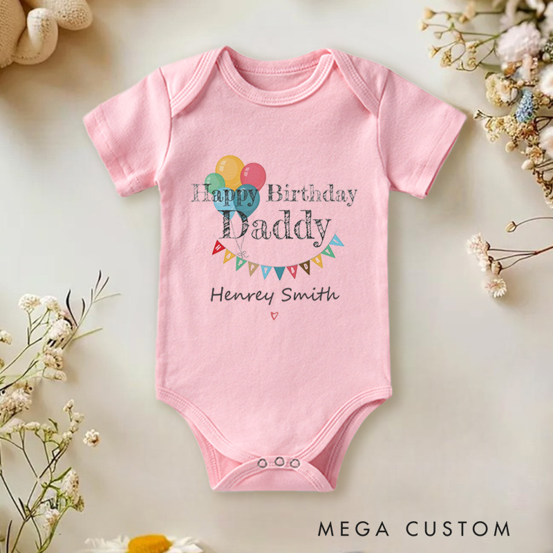 Personalized Happy Birthday Daddy Colorful Balloons and Banner Celebration Baby Onesie  