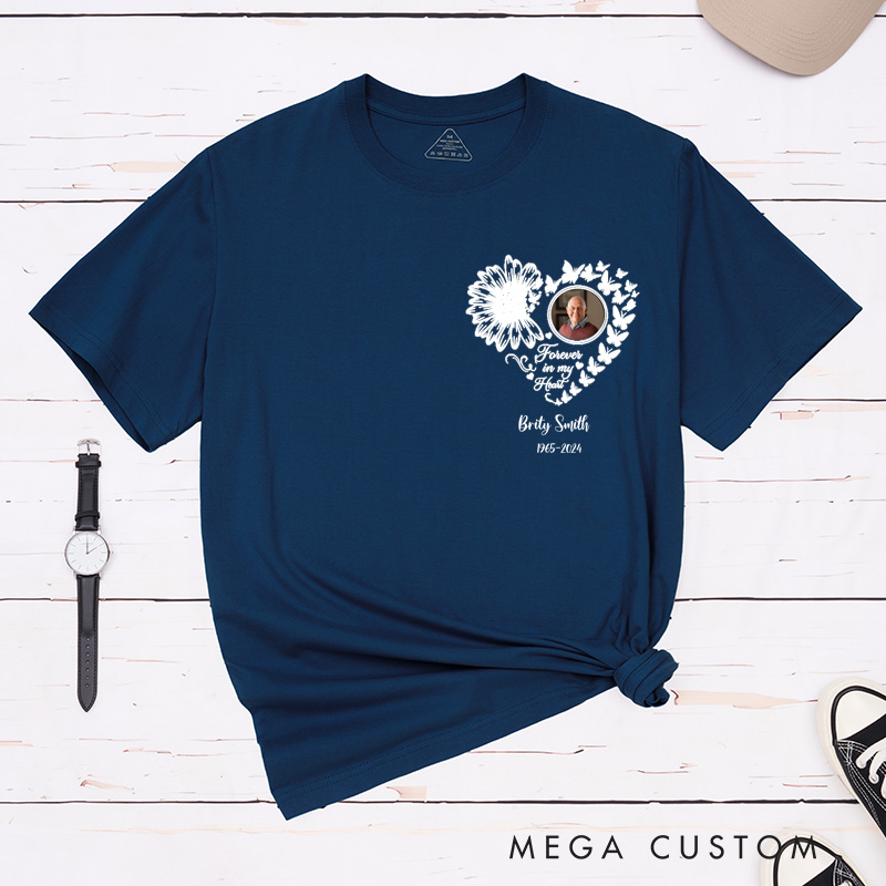 Personalized Photo Shirt Forever in My Heart Memorial T-Shirt For Loss of A Loved One Condolence Gift