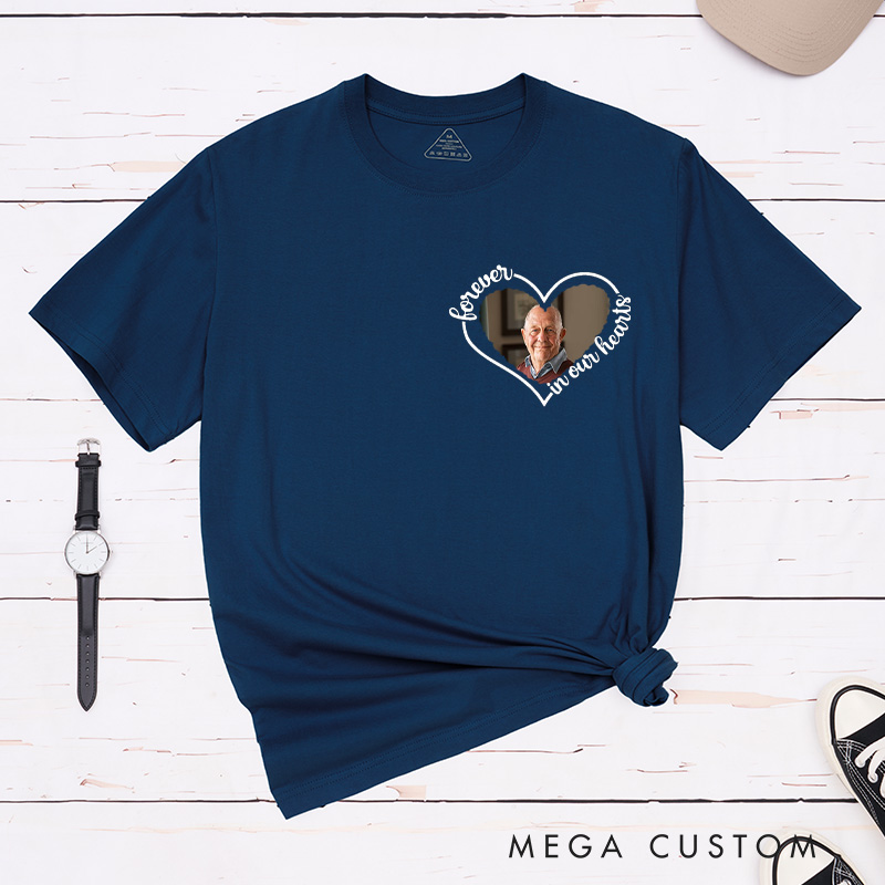 Personalized Memorial Shirt Forever in My Heart Custom Photo Shirt Remembrance Gifts Funeral Tribute Shirt 