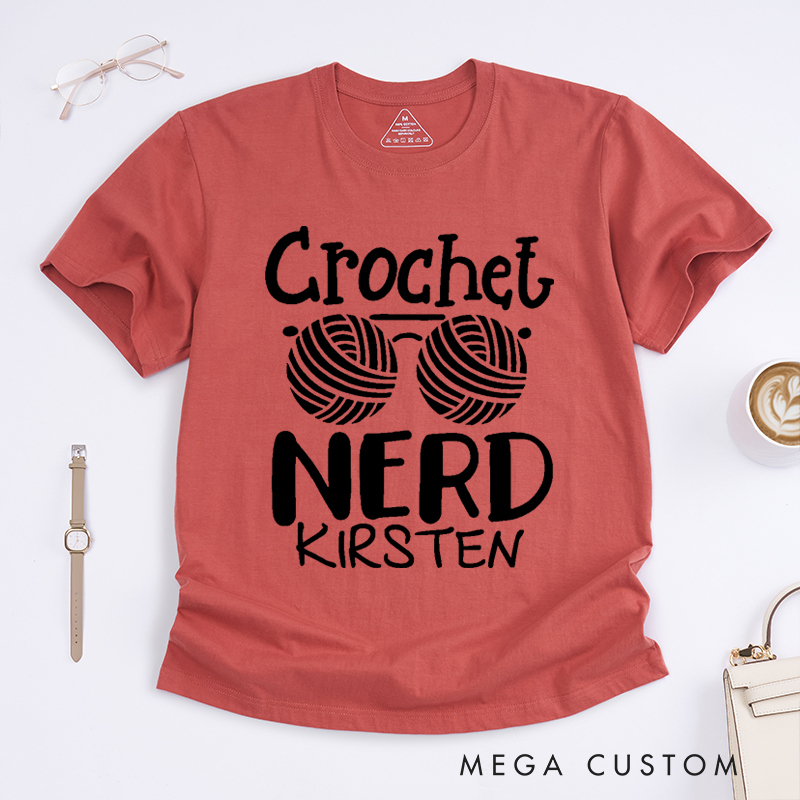 Personalized Crochet Nerd Classic T-Shirts Gift for Knitting Lovers Funny Crochet Shirt