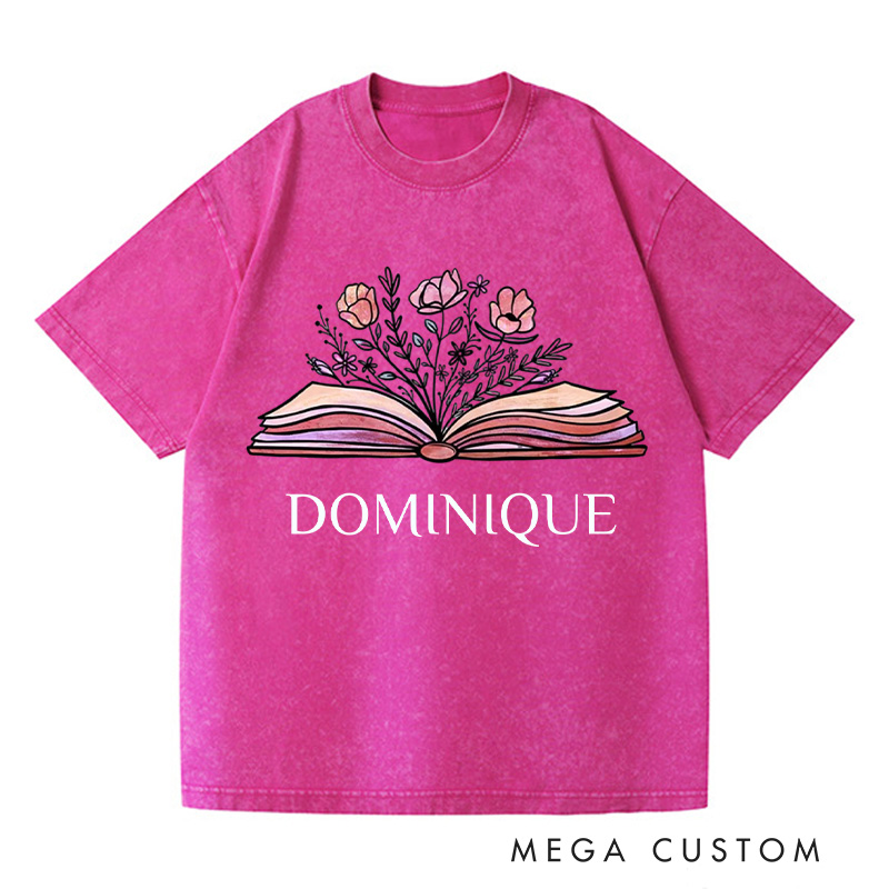 Personalized Flowers Book Washed T-Shirts Librarian Shirt Book Lovers Shirt Bookish Shirt Book Club Shirt Reader Shirt Gift For Bookworms Shirt