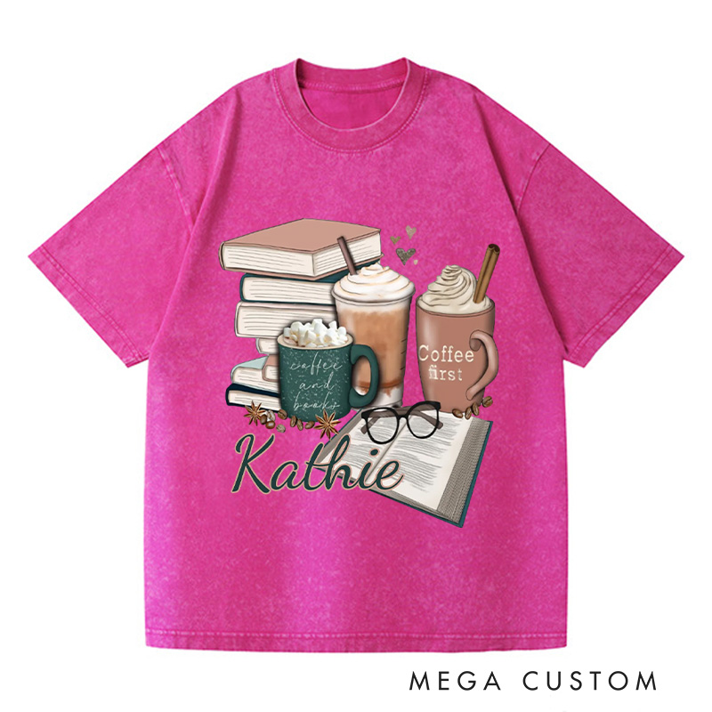 Personalized Coffee and Books Washed T-Shirts Librarian Tshirt Book Lover Shirt Bookworm Shirt Reader Shirt Gift for Reading