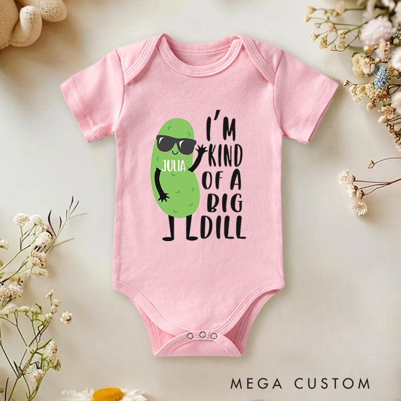 Personalized I’m Kind of a Big Dill Cute and Funny Pickle Inspired Baby Gift Baby Onesie  