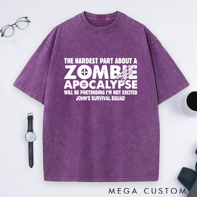 Personalized Zombie Apocalypse Washed T-Shirts Thrilled To Survive  Shirts Gift for Game Movie & TV Lovers