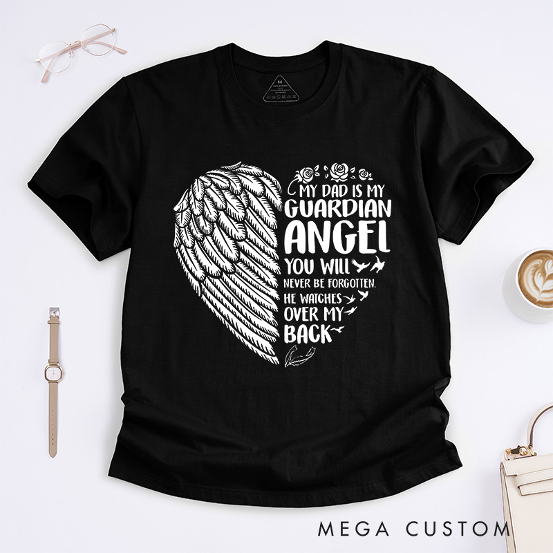 Personalized Dad Guardian Angel Memorial T-Shirt Wings Heart Rose Birds Custom Sympathy Gift for Daughter Son Loss of Father
