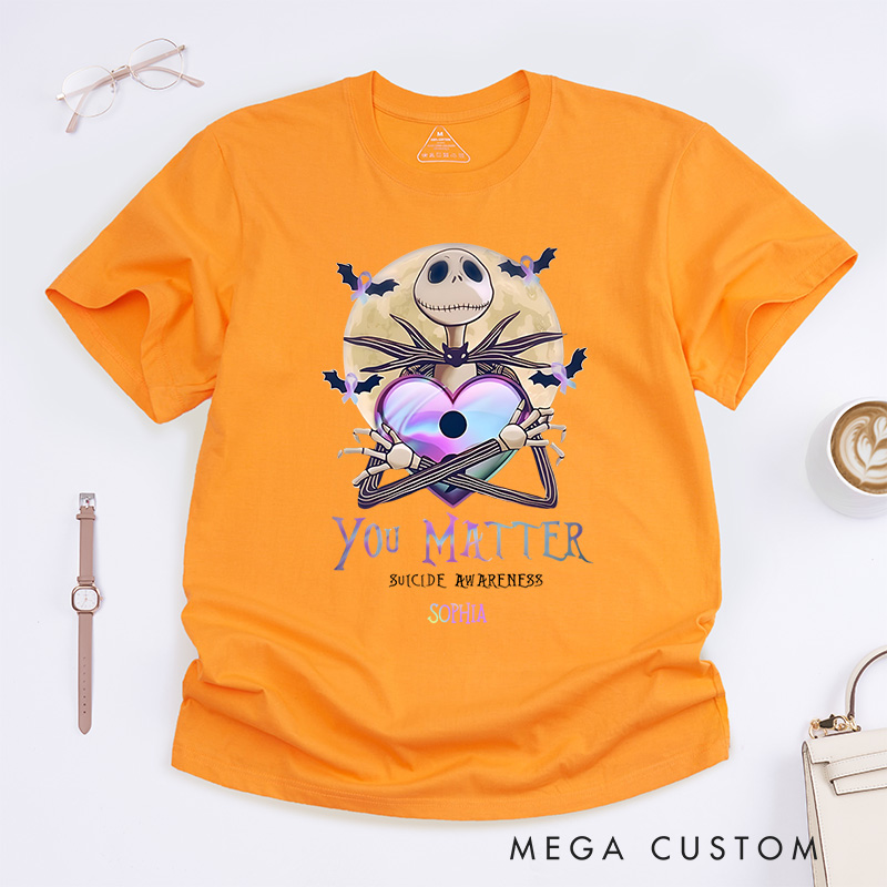 Personalized You Matter Mental Health T-shirt Suicide Awareness Gift 