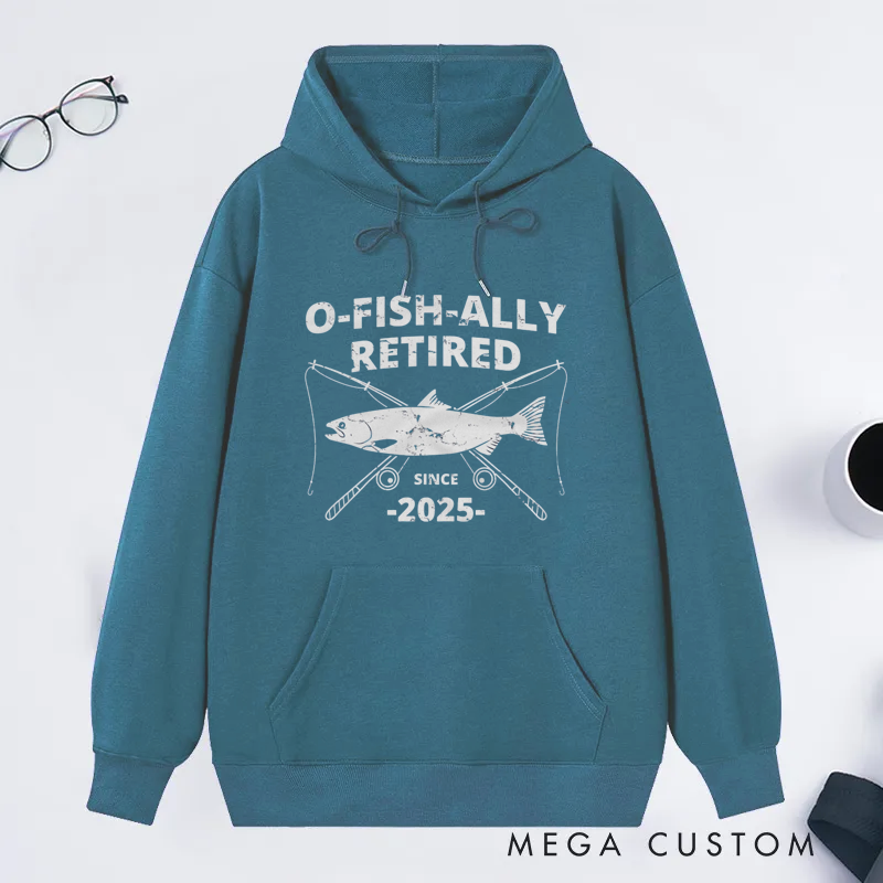 Personalized O-Fish-Ally Retired Classic Hoodie Fun Retirement Gift for Fishing Lovers