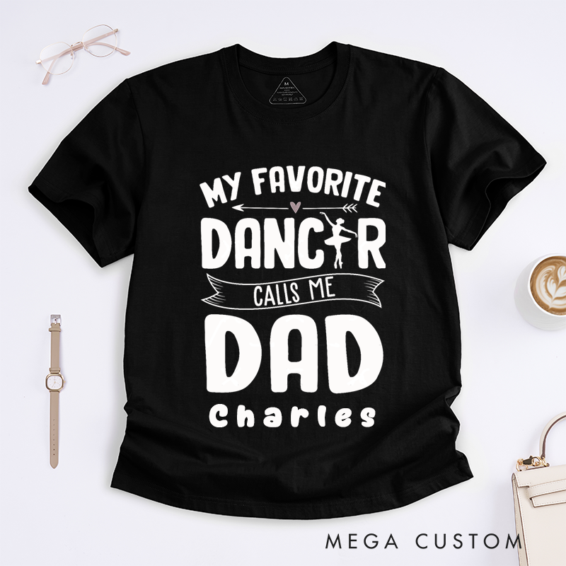 Personalized Ballet Dance T-Shirt Custom Name Dance Parent Appreciation Tee Unique Present for Men Women