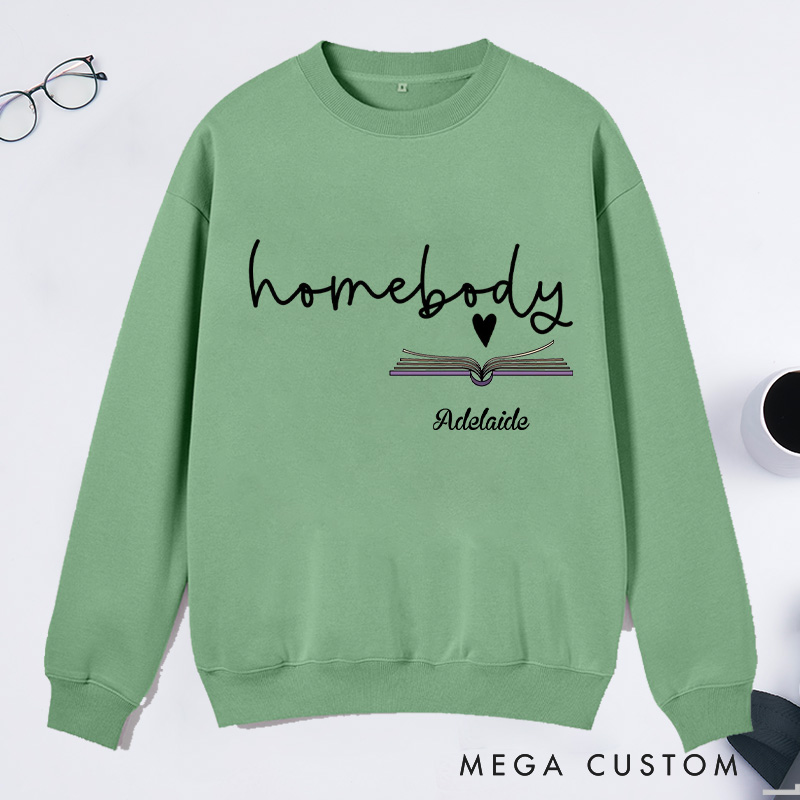 Personalized Homebody Classic Sweatshirts Custom Sweatshirt with Name Bookish Sweatshirt Book Lovers Gift Librarian Gift Reading Gift