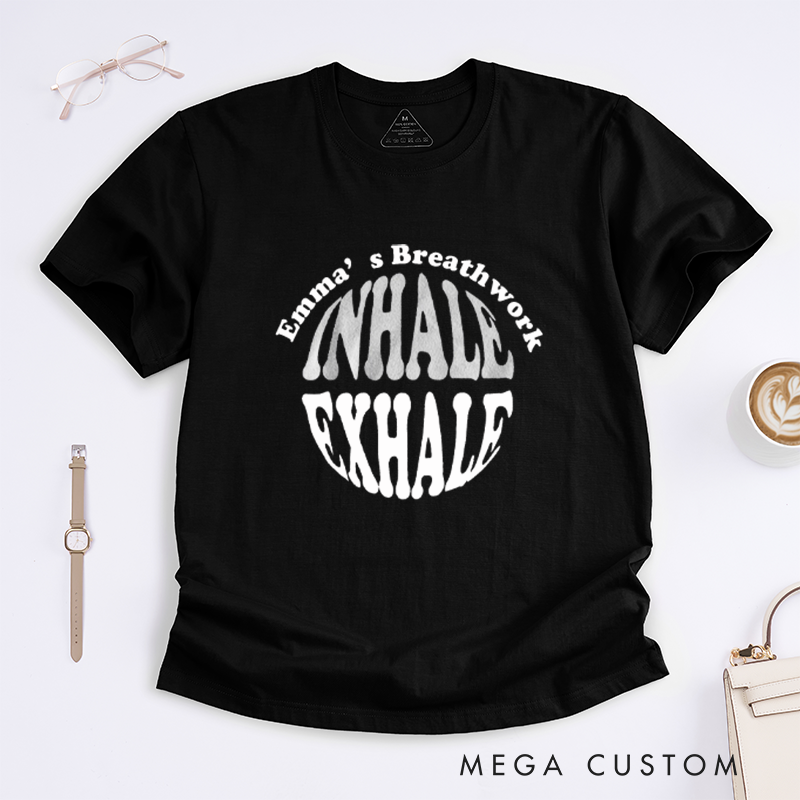 Personalized Inhale Exhale T-Shirt for Yoga Shirt for Relaxing Tshirt for Motivation Gift for Her