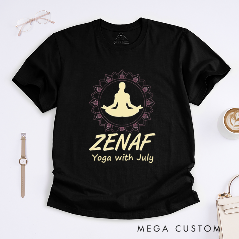 Personalized You Zen AF T-Shirt Mandala Yoga Lover T-Shirt Yoga Pose T-Shirt Meditating Gift T-Shirt